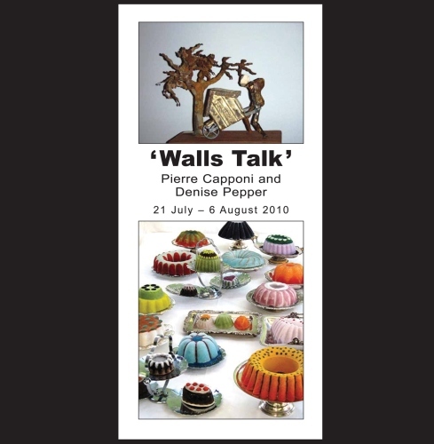 'Walls Talk' - Pierre Capponi & Denise Pepper